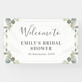 Lona bienvenida a eucalipto greenery con ducha de novia