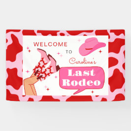 Lona Bienvenida a la última fiesta de soltera del Rodeo