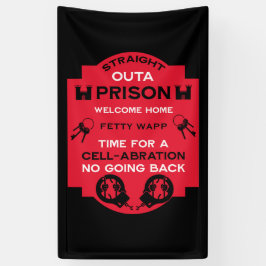 Lona Bienvenido a casa desde la prisión