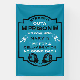 Lona Bienvenido a casa desde la prisión