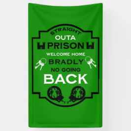 Lona Bienvenido a casa desde la prisión
