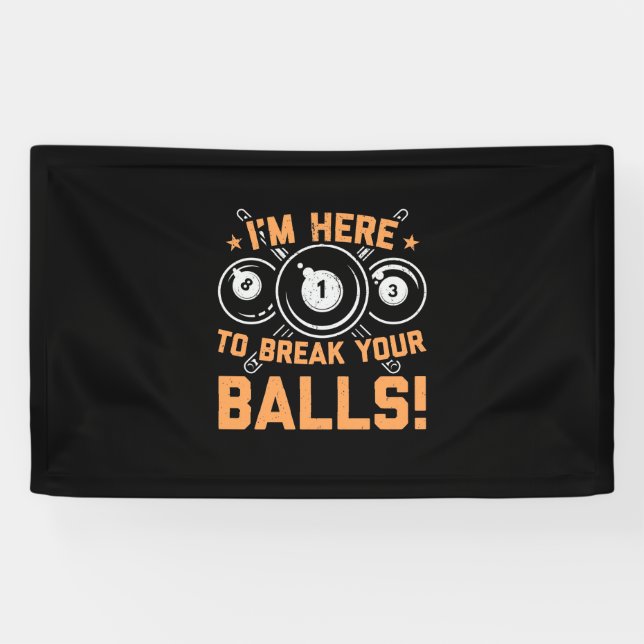 Lona Billiards Player | I Am Here To Play With Pools (Horizontal)