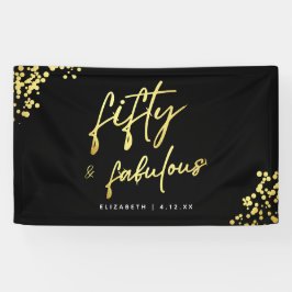 Lona Black Gold Script 50 y fabuloso cumpleaños