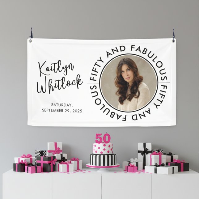 Lona Bold Fifty and Fabulous Photo 50th Birthday Party (elegant bold black and white fifty and fabulous 50th birthday party banner sign with photo name)