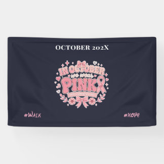 Lona Breast Cancer Awareness / Octubre Usamos Rosa