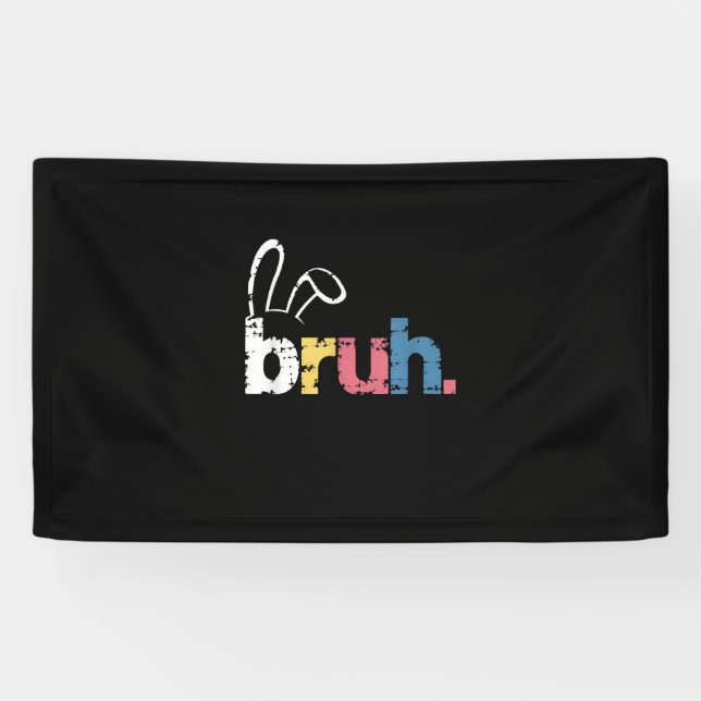 Lona Bruh Easter Bunny Cute Meme Para Niños _4 (Horizontal)