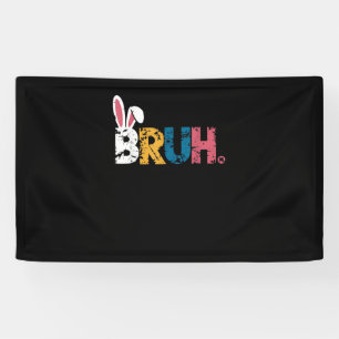 Lona Bruh Easter Bunny Cute Meme Para Niños _6