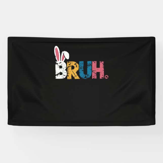 Lona Bruh Easter Bunny Cute Meme Para Niños _6 (Horizontal)