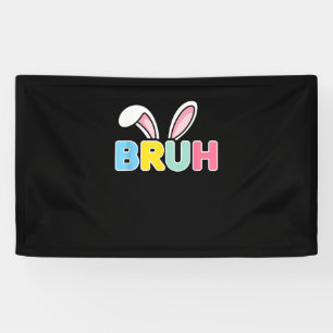 Lona Bruh Easter para los niños adolescentes Graciosame