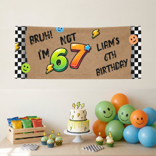 Lona BRUH Tengo 6 No 7 Banner de Cumpleaños para Niños