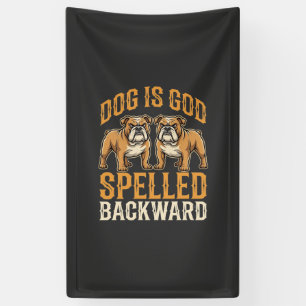 Lona Bulldog Divertido Perro Es Dios Deletreado Al Revé
