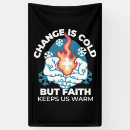 Lona Cambio frío, fuego de fe - Cristiano motivacional