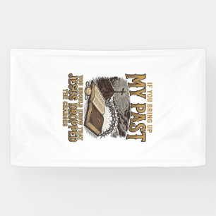 Lona Camiseta Crístiano Mi Pasado Jesús Retiró Los Carg