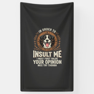 Lona Camiseta de perro opinión divertida insulto