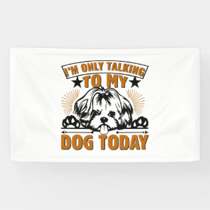 Lona Camiseta de perro que solamente estoy hablando con