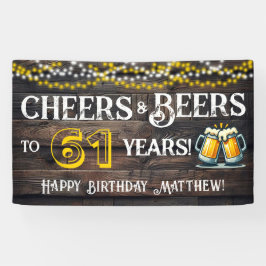 Lona Cheers and Beers to 61 Years Birthday Party Banner