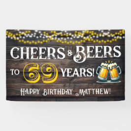 Lona Cheers and Beers to 69 Years Birthday Party Banner