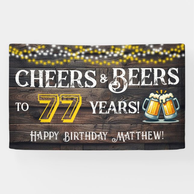 Lona Cheers and Beers to 77 Years Birthday Party Banner (Horizontal)
