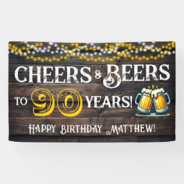 Lona Cheers and Beers to 90 Years Birthday Party Banner