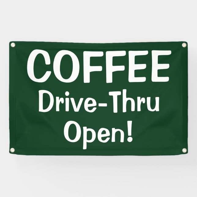 Lona COFFEE Drive-Thru Open! Banner (Horizontal)