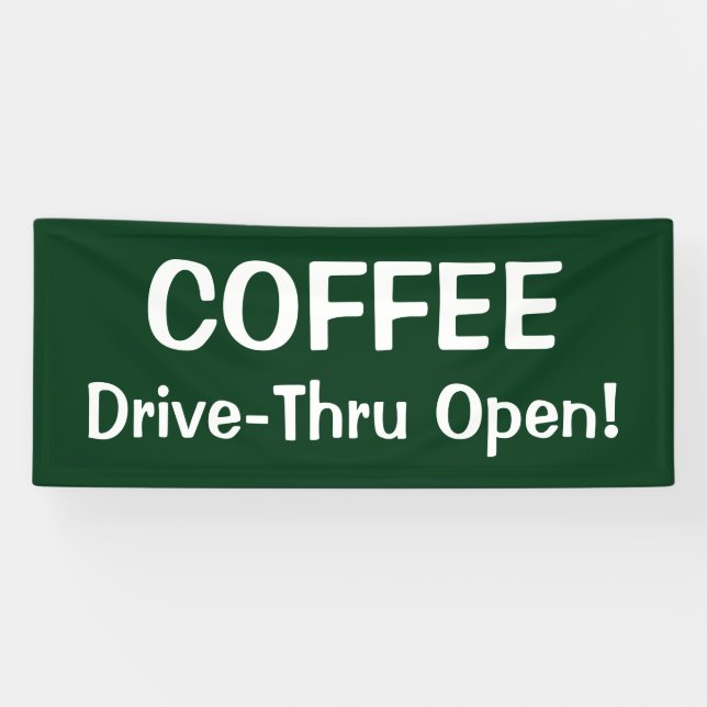 Lona COFFEE Drive-Thru Open! Banner (Horizontal)