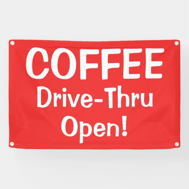 Lona COFFEE Drive-Thru Open! Banner (Horizontal)