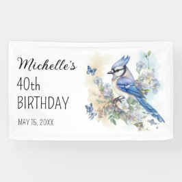 Lona Cumpleaños 40 Blue Jay Bird Floral Springtime Nomb