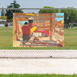 Lona Customize Saw Log To Lumber Service Sign Banner