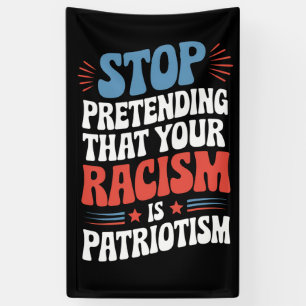 Lona Deja de fingir que tu racismo es patriotismo
