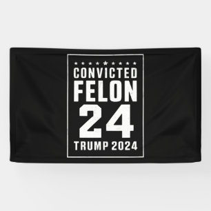 Lona Delincuente Condenado 4 de Julio Trump 2024
