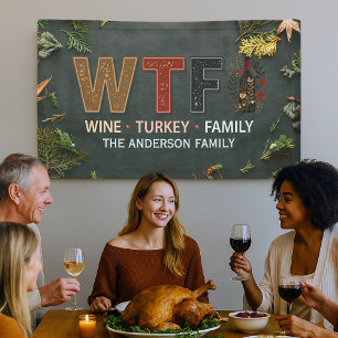 Lona Día de Acción de Gracias Familia Pavo Vino WTF Div