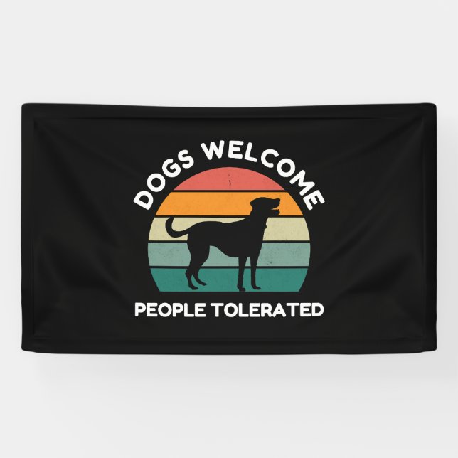 Lona Dogs Welcome, People Tolerated - Funny Dog Lover (Horizontal)