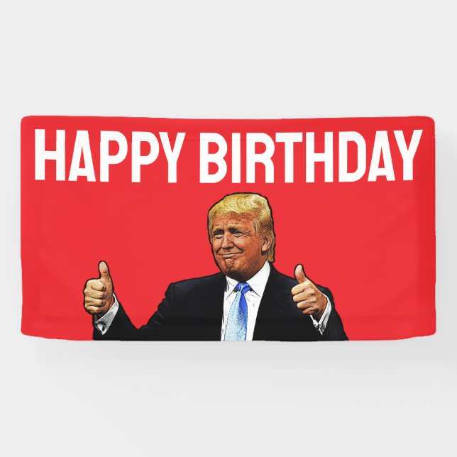 LONA DONALD TRUMP FELIZ BANNER FIESTA DE CUMPLEAÑOS (Horizontal)