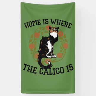 Lona El hogar es donde el Calico es el humor de "gato c