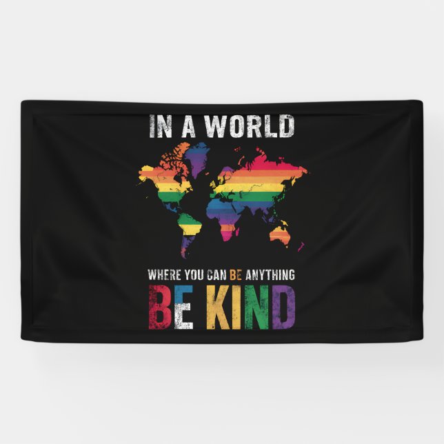 Lona En Un Mundo Donde Puedes Ser Algo Amable (Horizontal)