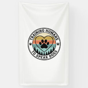 Lona Entrenando Humanos para Hablar Perros Vintage Plac