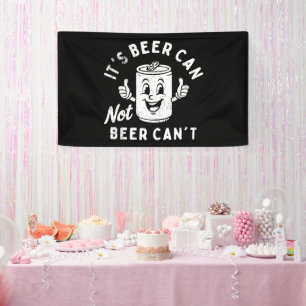 Lona Es que la cerveza no puede ser no divertido beber