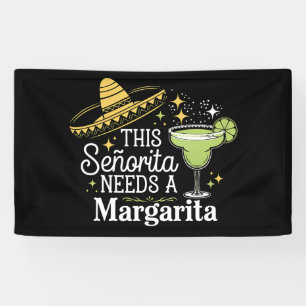 Lona Esta Señorita Necesita Una Margarita Cinco De Mayo