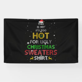 Lona Esto es mi Navidades muy calientes sudorosos