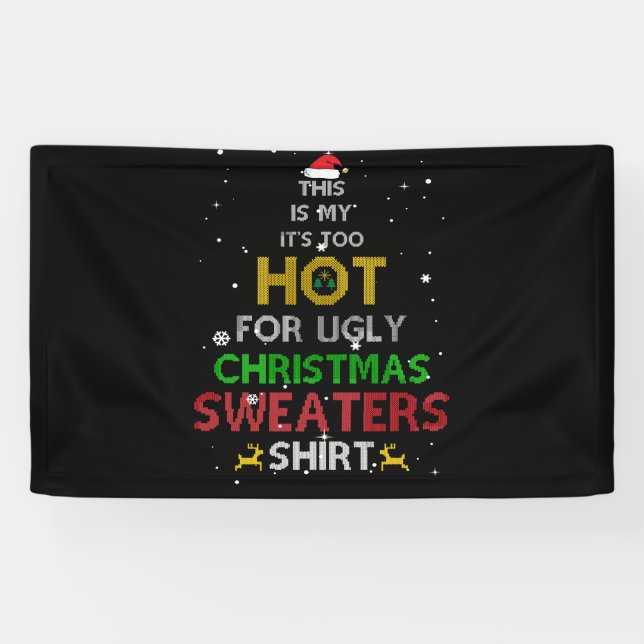 Lona Esto es mi Navidades muy calientes sudorosos (Horizontal)