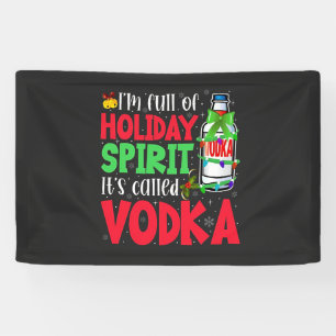 Lona Estoy Lleno de Espíritu Navideño, Se Llama Vodka N