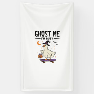 Lona Fantasma Me Estoy Ocupado Halloween Ganso Skateboa
