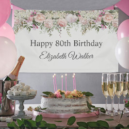 Lona Feliz 80 cumpleaños floral de rosas rosadas femeni