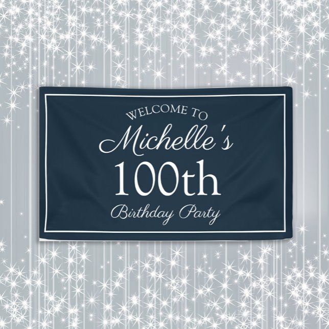 Lona Fiesta de cumpleaños número 100 de Navy Blue White (Navy blue and white women's 100th birthday party banner personalized with your own text)