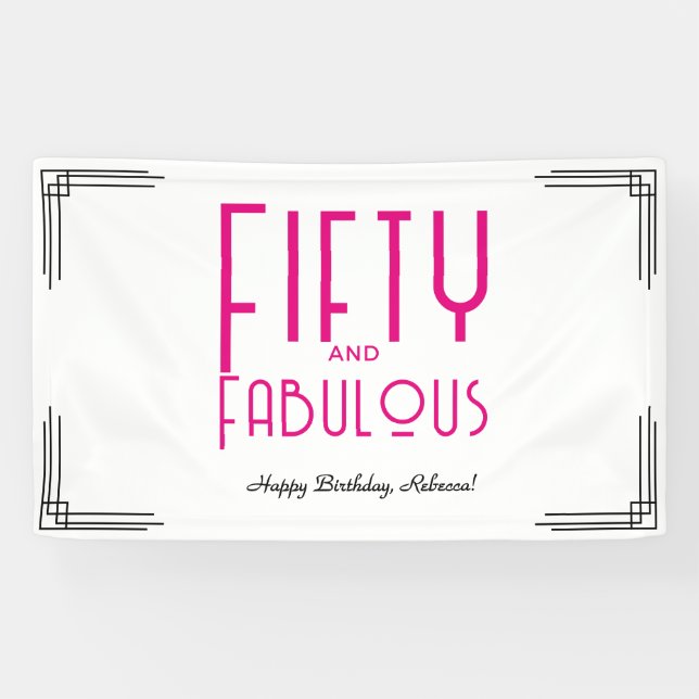 Lona Fifty and Fabulous Hot Pink Art Deco 50th Birthday (Horizontal)