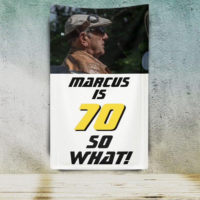 Lona Funny 70, así que qué cita foto 70 cumpleaños (Subido por el creador)