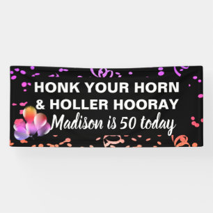 Lona Funny Happy 50th Birthday Honk Your Horn Name