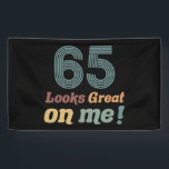 Lona Funny Vintage 65th Birthday<br><div class="desc">¡Una gran idea de regalo de humor de cumpleaños para hombres y mujeres que saben que se ven bien a medida que envejecen! Un divertido regalo de cumpleaños para tu mamá,  papá,  abuela,  abuelo,  hermano o amigo.</div>