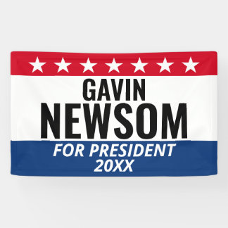 Lona Gavin Newsom para el presidente - Campaña