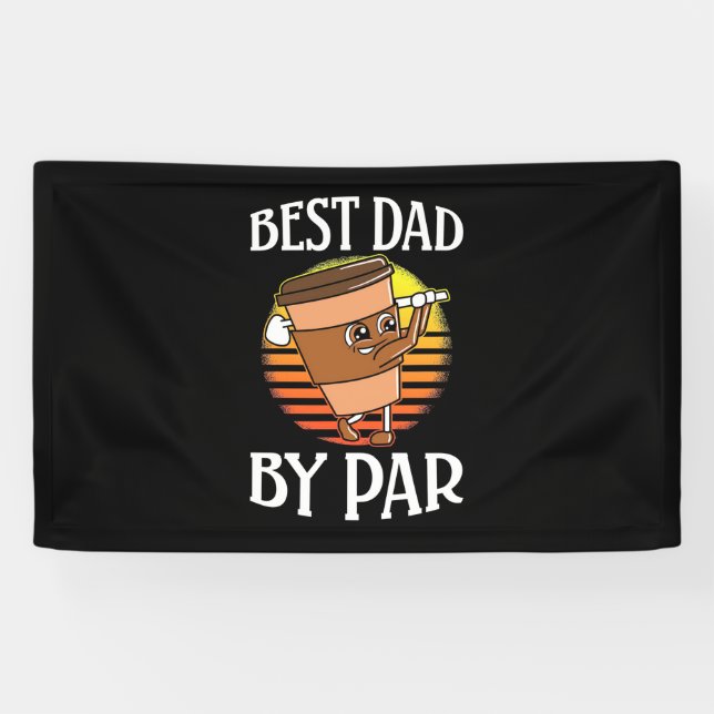 Lona Golfer Best Dad By Par (Horizontal)